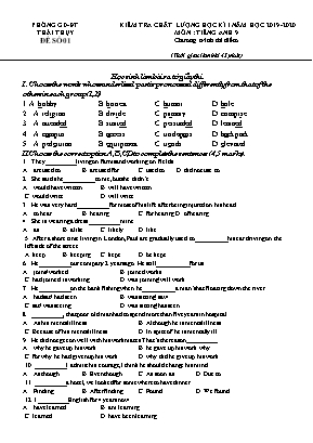 Đề kiểm tra chất lượng học kì I môn Tiếng Anh Lớp 9 (Chương trình thí điểm) - Đề số 1 - Năm học 2019-2020 - Phòng giáo dục và đào tạo Thái Thụy (Có đáp án)